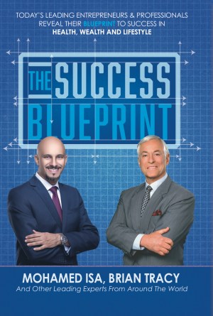Cover of The Success Blueprint by Mohamed Isa and Brian Tracy